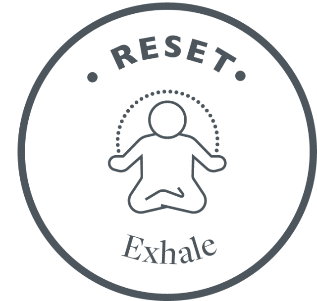 Reset.® Exhale.